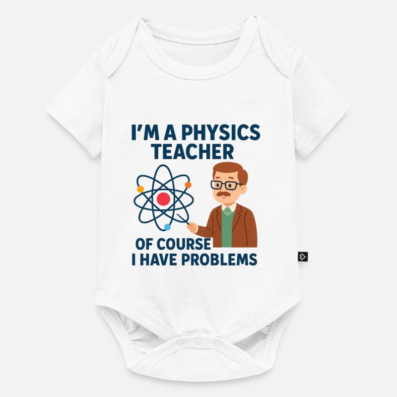 Physics Joke - Baby Premium short-sleeve bodysuit - white