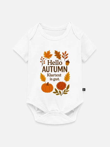Hello Autumn Klartext Herbstdesign - Baby Premium Kurzarmbody - Weiß