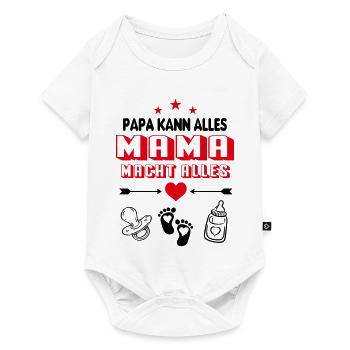 Papa kann alles Mama macht alles Baby Säugling - Baby Premium Kurzarmbody - Weiß - Vorne