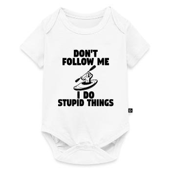 don t follow me i do stupid things - Body à manches courtes Premium Bébé - blanc - Devant