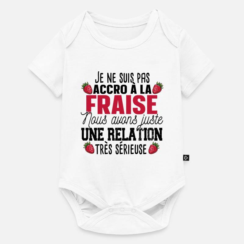 Fraise Fruit Relation Cadeau Humour Rouge - Body à manches courtes Premium Bébé - blanc