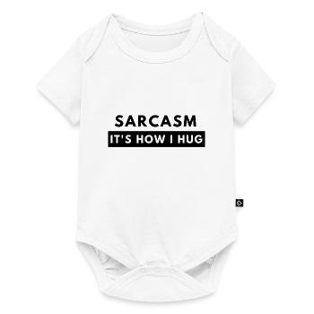 Sarcasm Its How I Hug Lustiger Spruch Geschenkidee - Body à manches courtes Premium Bébé - blanc - Devant