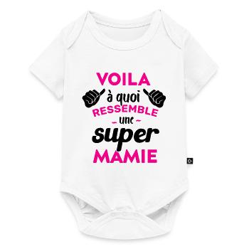 Super Mamie Cadeau Humour Personnalisé - Body à manches courtes Premium Bébé - blanc - Devant