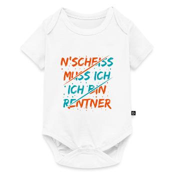 N Scheiss muss ich ich bin Renter Lustiger Spruch - Baby Premium Kurzarmbody - Weiß - Vorne
