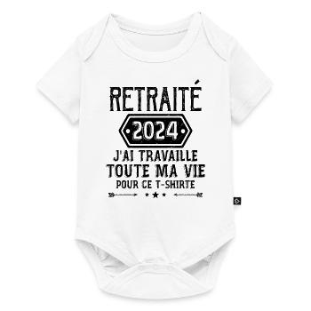 Retraité 2024 Humour Retraite Cadeau Pour Retraité - Body à manches courtes Premium Bébé - blanc - Devant