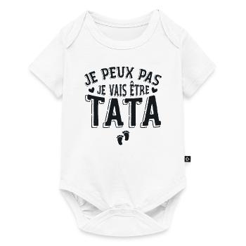 Je Peux Pas Je Vais Etre Tata - Annonce Grossesse - Body à manches courtes Premium Bébé - blanc - Devant