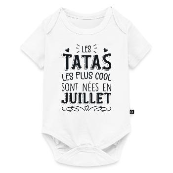 Anniversaire Tante Tata Juillet Cadeau - Body à manches courtes Premium Bébé - blanc - Devant