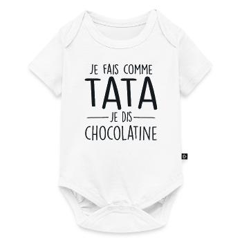 Je Fais Comme Tata Je Dis Chocolatine - Body à manches courtes Premium Bébé - blanc - Devant