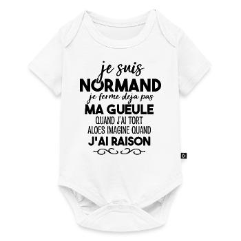 Je Suis Normand Je Ferme Déjà Pas Ma Gueule Humour - Body à manches courtes Premium Bébé - blanc - Devant