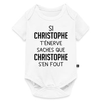 Si christophe t'énerve saches christophe s'en fout - Body à manches courtes Premium Bébé - blanc - Devant