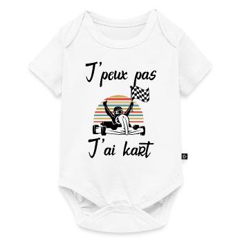 Karting - J'peux pas j'ai kart - Humour Cadeau - Body à manches courtes Premium Bébé - blanc - Devant