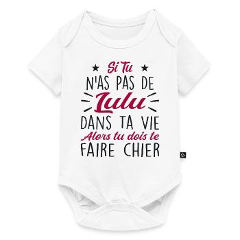 If you don't have a Lulu in your life Gift - Baby Premium short-sleeve bodysuit - white - Front