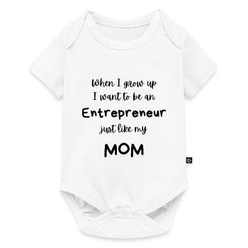 I want to be an entrepreneur like Mom - Baby Premium short-sleeve bodysuit - white - Front