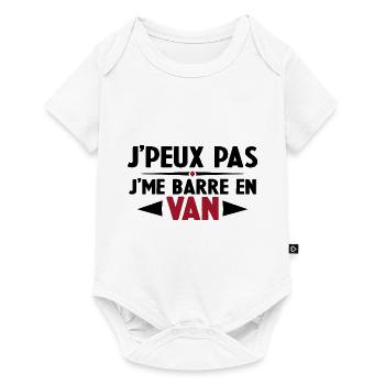 J'peux Pas J'me Barre en Van Cadeau Anniversaire - Body à manches courtes Premium Bébé - blanc - Devant
