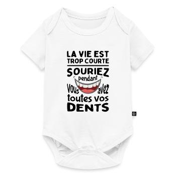 Souriez pendant que vous avez toutes vos dents -Pa - Baby Premium short-sleeve bodysuit - white - Front