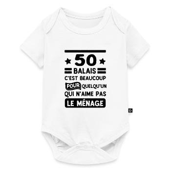 50 balais, beaucoup pour quelqu'un qui n'aime pas - Baby Premium short-sleeve bodysuit - white - Front