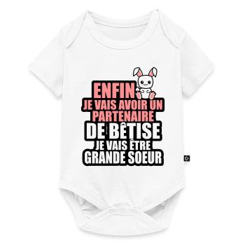 un partenaire de bêtise je vais être grande soeur - Body à manches courtes Premium Bébé - blanc - Devant