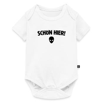 Schön Hier! Alien Spruch Kopf - Baby Premium Kurzarmbody - Weiß - Vorne