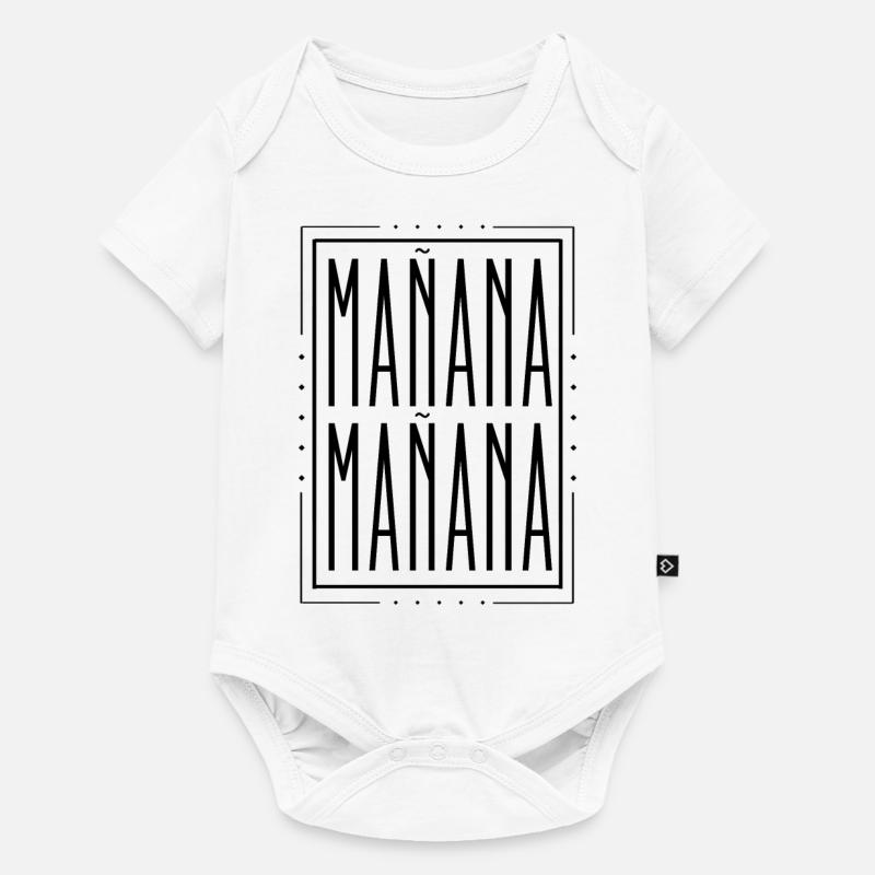 Mañana mañana - Body à manches courtes Premium Bébé - blanc