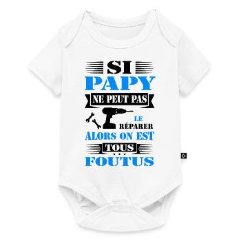 SEUL PAPY PEUT RÉPARER - PAPY BRICOLEUR - Body à manches courtes Premium Bébé - blanc - Devant