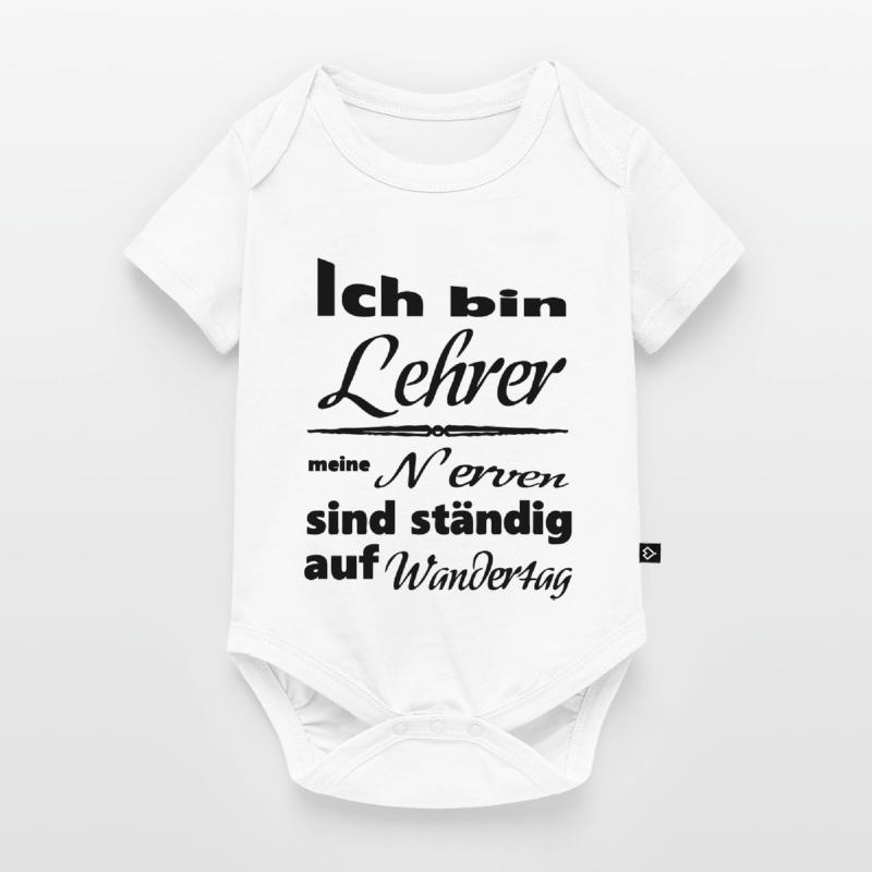 Lehrer Spruch Lehrer Schule Beruf Geschenk Baby Premium Kurzarmbody