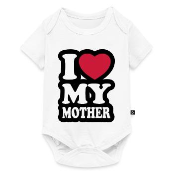 I love my mother - Baby Premium short-sleeve bodysuit - white - Front