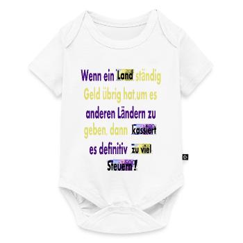Zu viele Steuern - Baby Premium Kurzarmbody - Weiß - Vorne