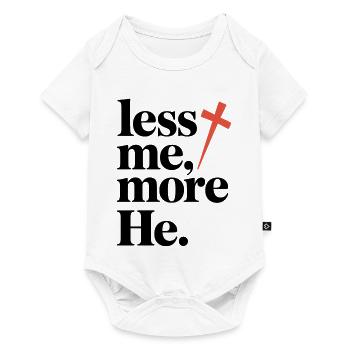 Less Me More He Christian Faith - Baby Premium short-sleeve bodysuit - white - Front