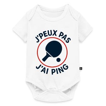 J'peux pas J'ai Ping - Body à manches courtes Premium Bébé - blanc - Devant