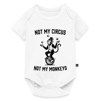 Not my circus, not my monkeys - Baby Premium short-sleeve bodysuit - white - Front