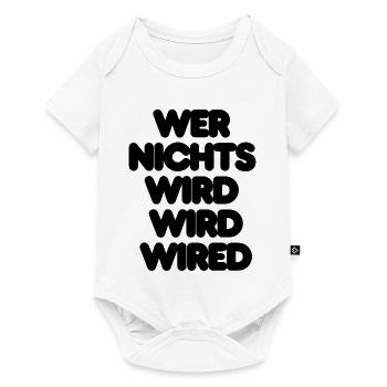 WER NICHTS WIRD WIRD WIRED – IT SPRUCH LUSTIG NERD - Baby Premium Kurzarmbody - Weiß - Vorne