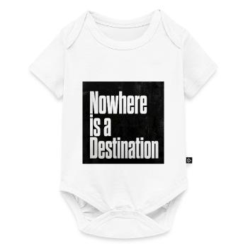 Nirgendwo ist ein Ziel - Baby Premium Kurzarmbody - Weiß - Vorne