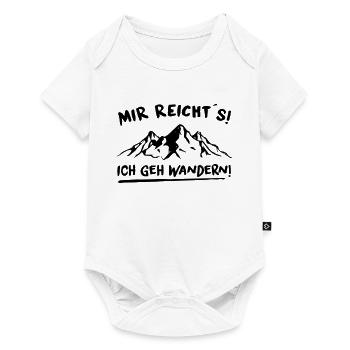 Mir reicht´s! Ich geh wandern! - Baby Premium Kurzarmbody - Weiß - Vorne