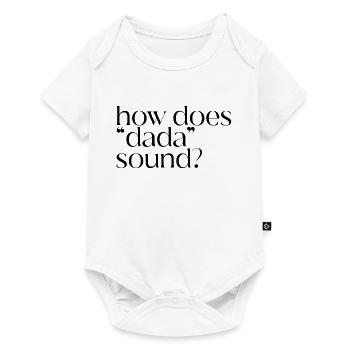 How about "dad"? - Baby Premium short-sleeve bodysuit - white - Front