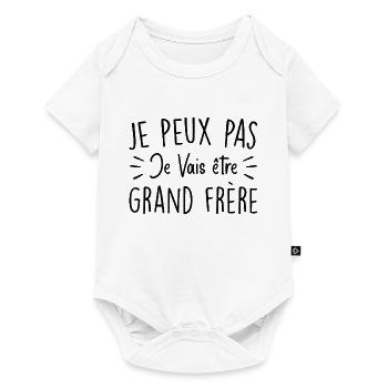 Je peux pas je vais être grand frère - Body à manches courtes Premium Bébé - blanc - Devant