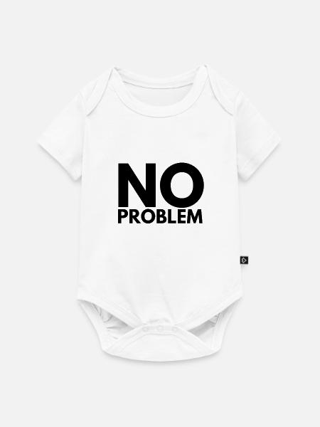 No Problem - Baby Premium Kurzarmbody - Weiß