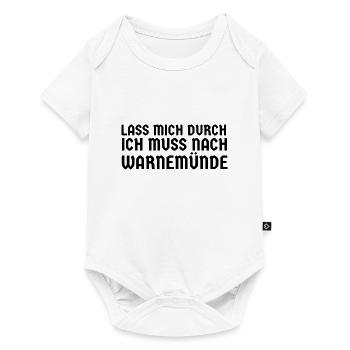 Lass mich durch ich muss nach Warnemünde - Baby Premium Kurzarmbody - Weiß - Vorne