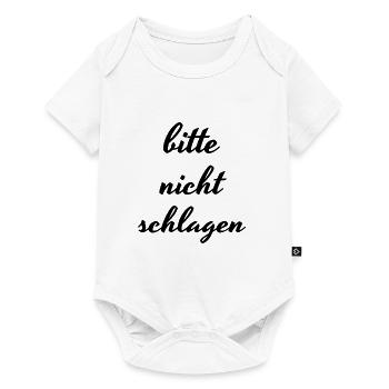 Bitte nicht schlagen - Baby Premium Kurzarmbody - Weiß - Vorne