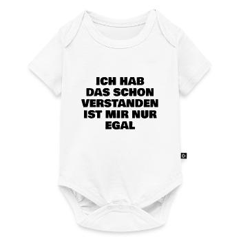 Ich hab das schon verstanden ist mir nur egal - Baby Premium Kurzarmbody - Weiß - Vorne
