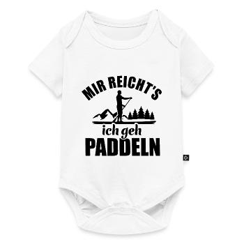 Mir reicht's ich geh Paddeln - SUP Spruch - Baby Premium Kurzarmbody - Weiß - Vorne