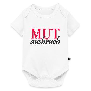 Éclat de courage; Courage; amusement; Calembour; heureux; Heureux - Body à manches courtes Premium Bébé - blanc - Devant