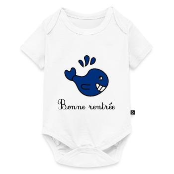 BONNE RENTRÉE. VIVE LA RENTRÉE.RENTRÉE DES CLASSES - Body à manches courtes Premium Bébé - blanc - Devant