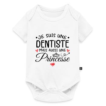 Je Suis Une Dentiste, Mais Aussi Une Princesse - Body à manches courtes Premium Bébé - blanc - Devant
