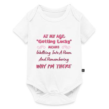 In meinem Alter bedeutet "Glück haben" ... Alternder Humor - Baby Premium Kurzarmbody - Weiß - Vorne