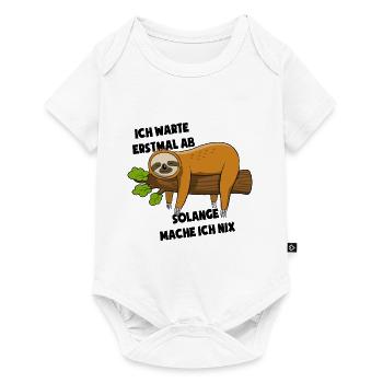 Faultier Ich warte erstmal ab solange mach ich nix - Baby Premium Kurzarmbody - Weiß - Vorne