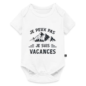 Je Peux Pas ! Je Suis Vacances - Body à manches courtes Premium Bébé - blanc - Devant