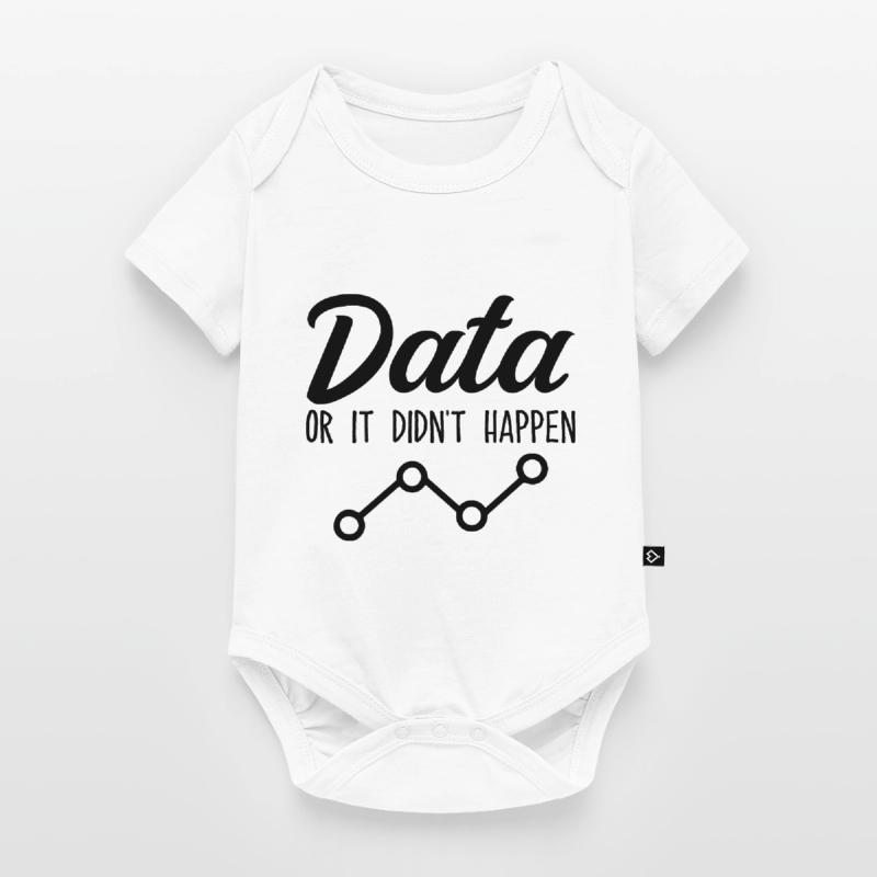 Data Or It Didnt Happen Data Analyst Data Tees Body à manches courtes Premium Bébé