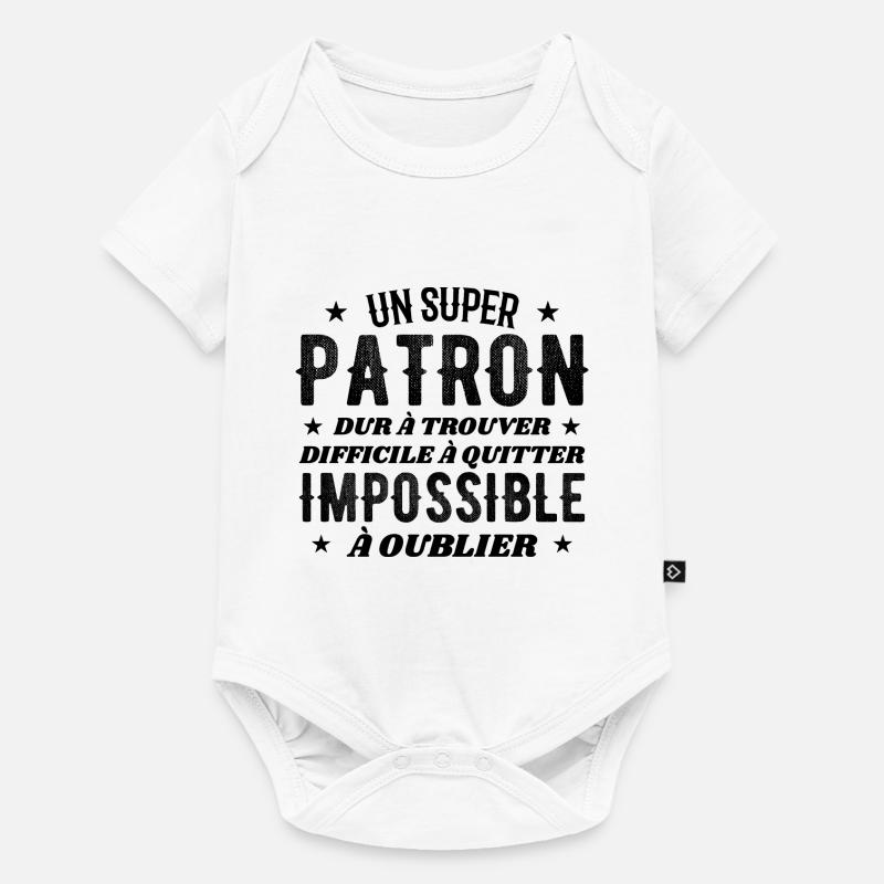 Un Super Patron Dur A Trouver - Body à manches courtes Premium Bébé - blanc
