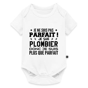 Un Plombier plus que parfaite, métier de rêve - Body à manches courtes Premium Bébé - blanc - Devant