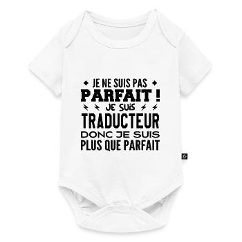 Un Traducteur plus que parfaite, métier de rêve - Body à manches courtes Premium Bébé - blanc - Devant